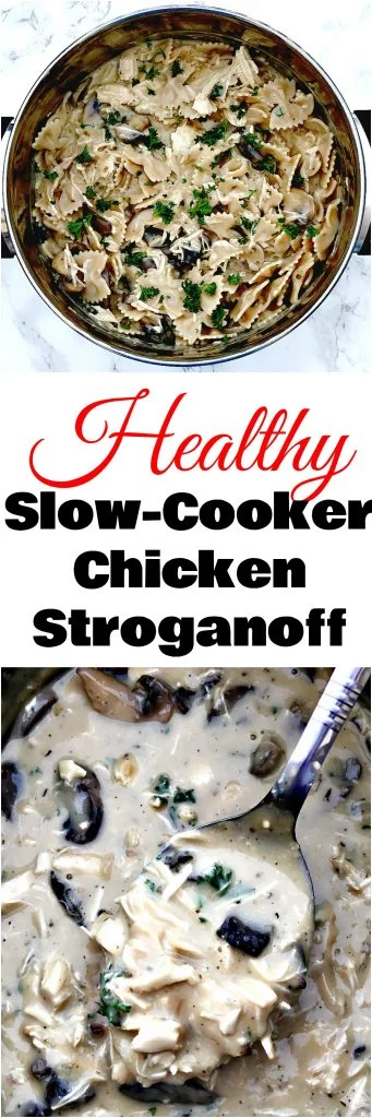 Healthy Slow-Cooker Creamy Chicken and Mushroom Pasta Stroganoff
