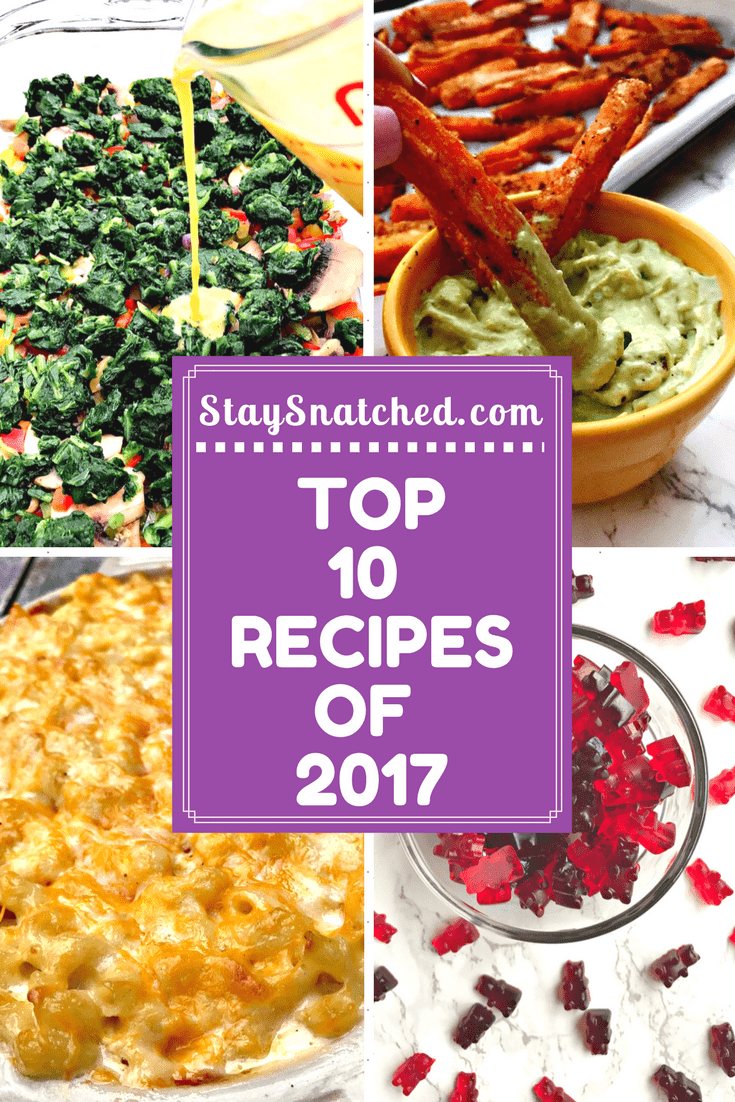 top-10-most-popular-stay-snatched-recipes-of-2017