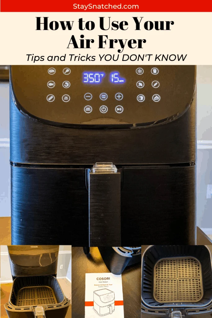 https://www.staysnatched.com/wp-content/uploads/2020/05/How-to-Use-an-Air-Fryer-683x1024.png.webp